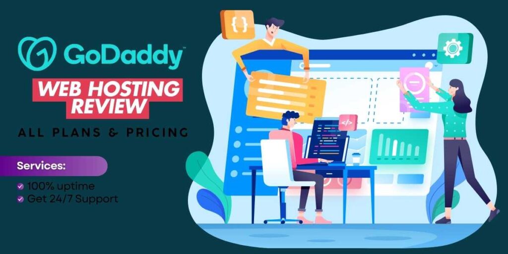 GoDaddy Web Hosting Review Pros and Cons