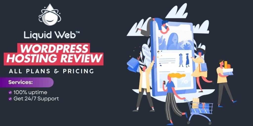 Liquid Web WordPress Hosting Review Features and Uptime