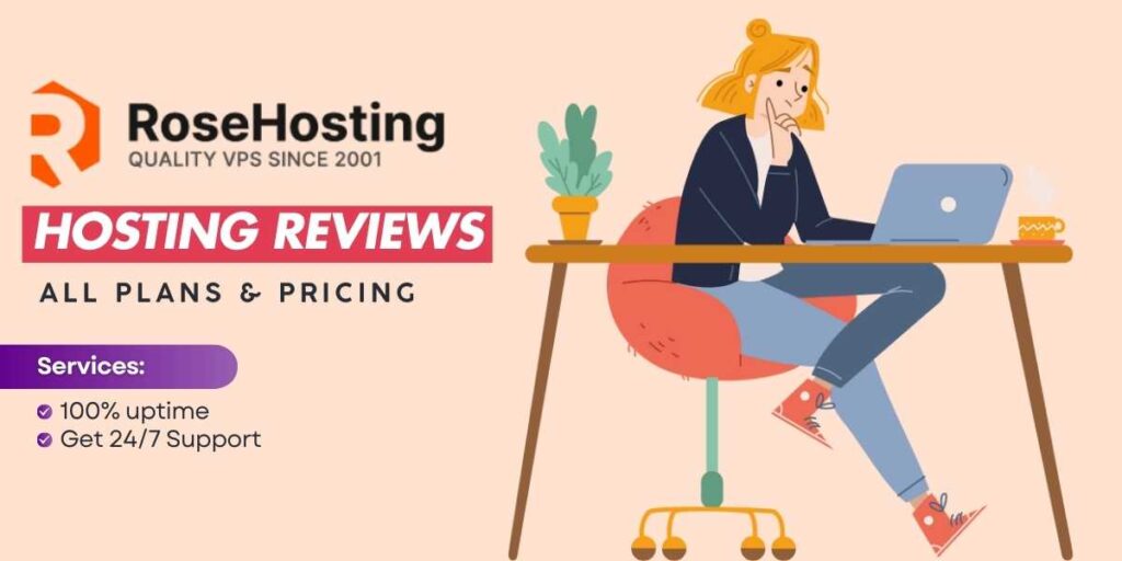 RoseHosting Review Uptime, Features, and More