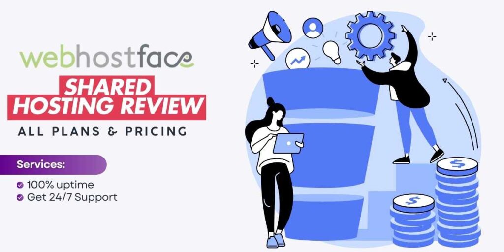 WebHostFace Shared Hosting Review Plans and Pricing