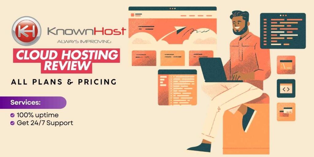 KnownHost Cloud Hosting Review for 2024