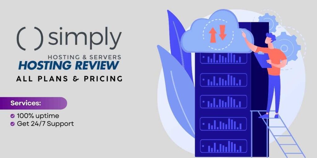 Simply Hosting & Servers Review, Plans and Pricing