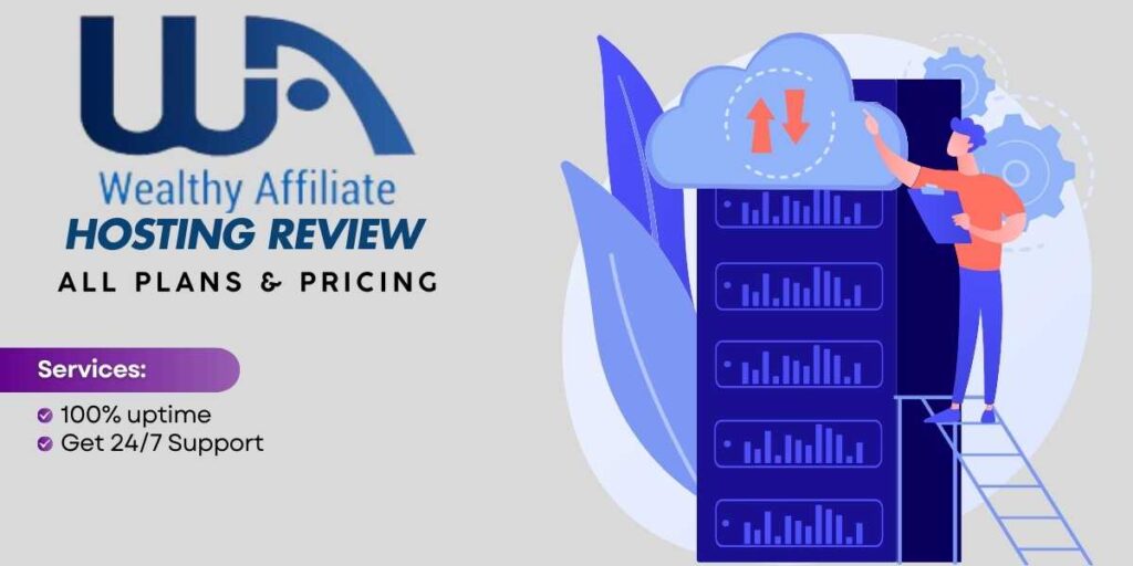 Wealthy Affiliate Hosting Review Pricing and Membership