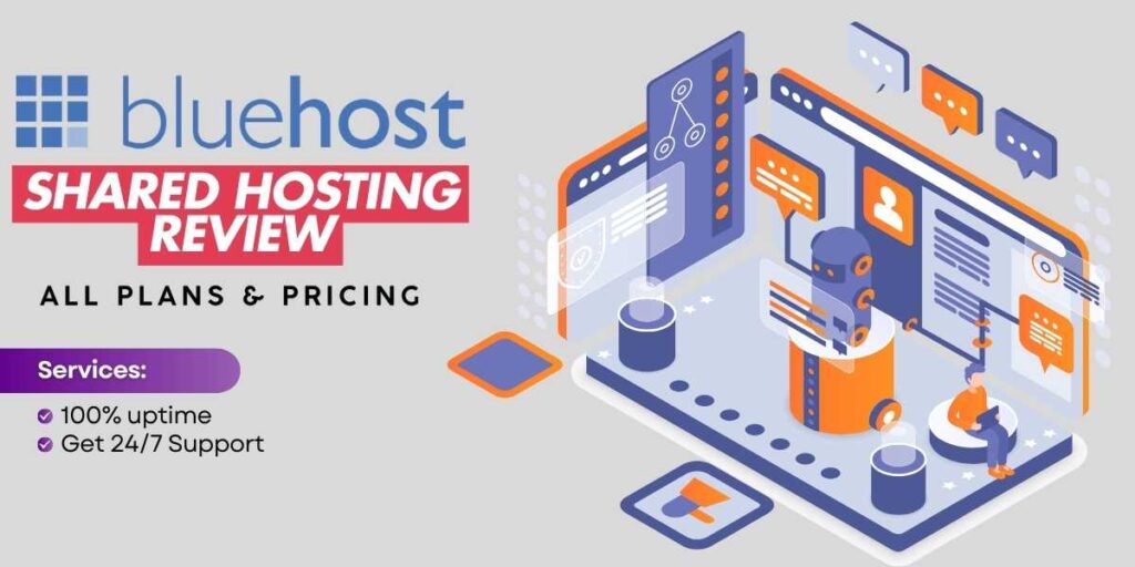 Bluehost Shared Hosting Review 2024 Plans and Features