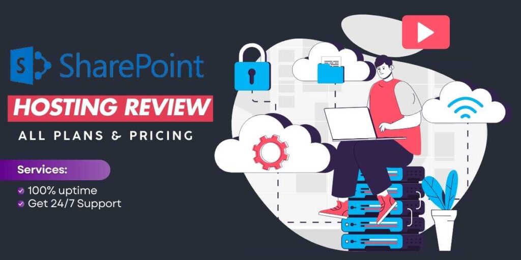 SharePoint Hosting Best Reviews and Providers in 2024