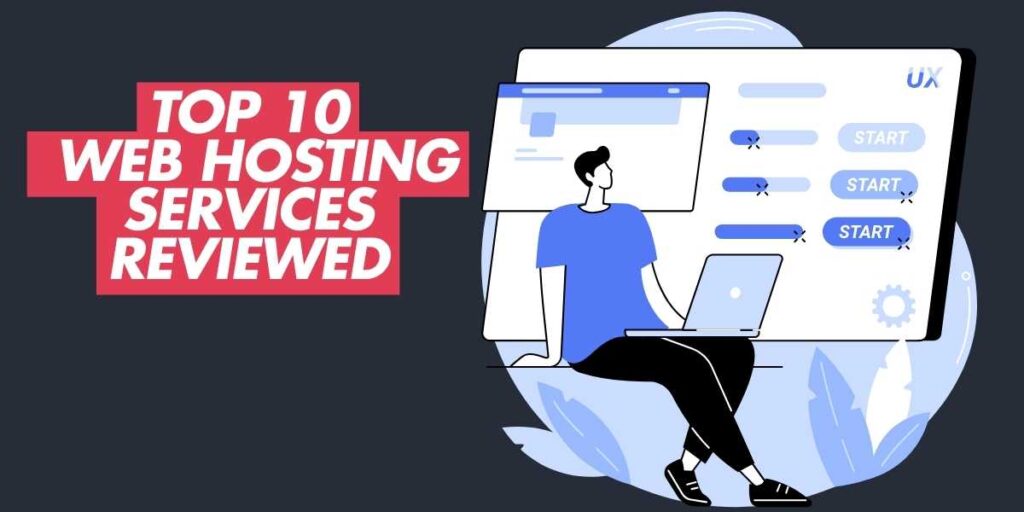 Top 10 Web Hosting Services Reviewed for 2025